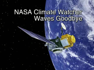 NASA Climate Watcher Waves Goodbye