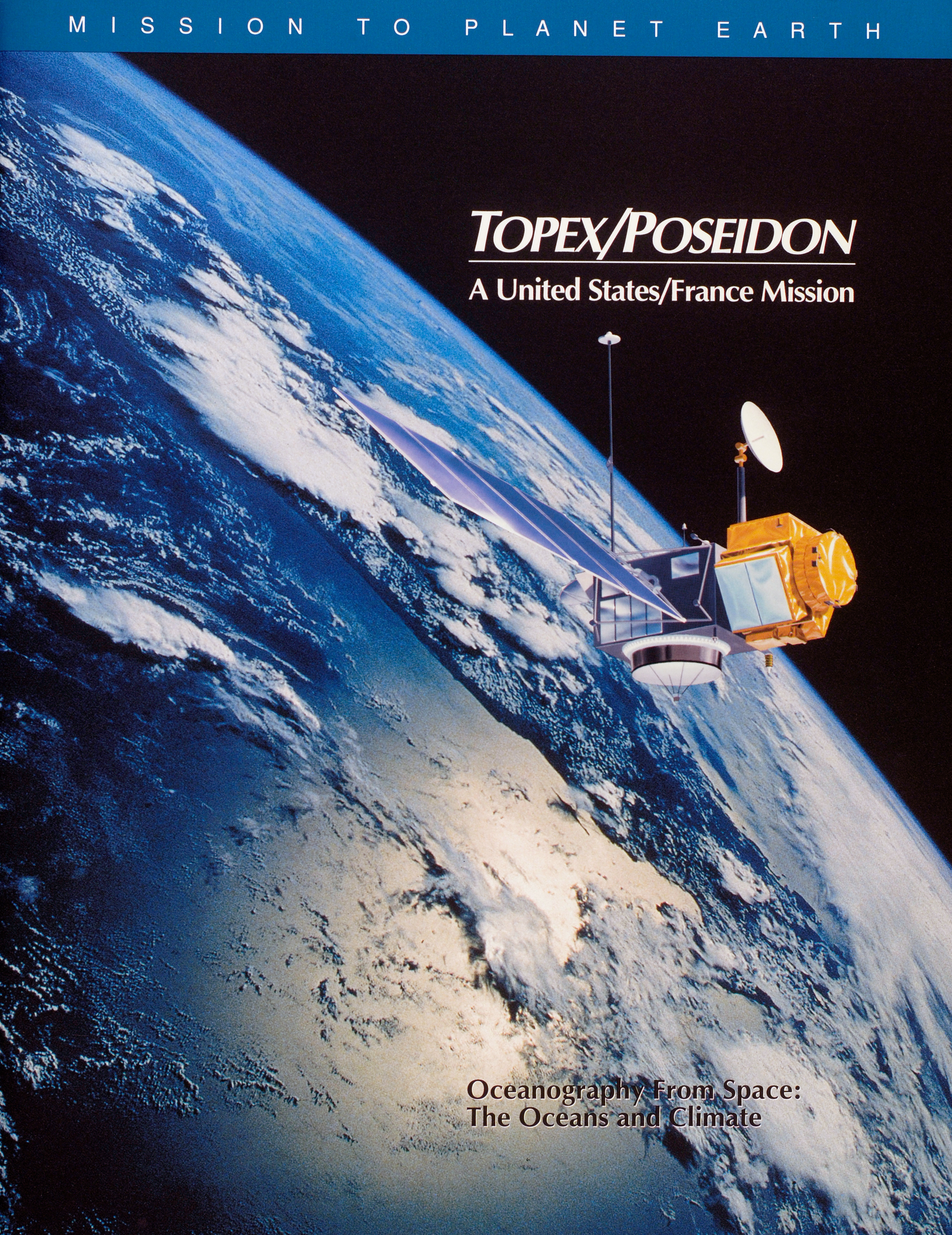 TOPEX/Poseidon Mission to Planet Earth